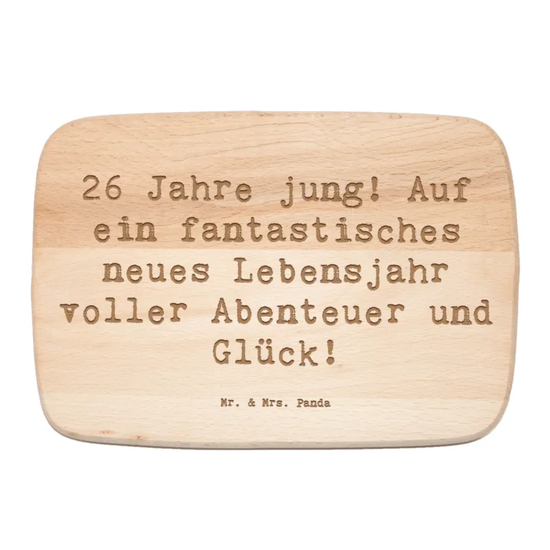Frühstücksbrett Spruch 26. Geburtstag|p:1729257|h:1dc746c4a04e556e37995e48dfc5a0b2
