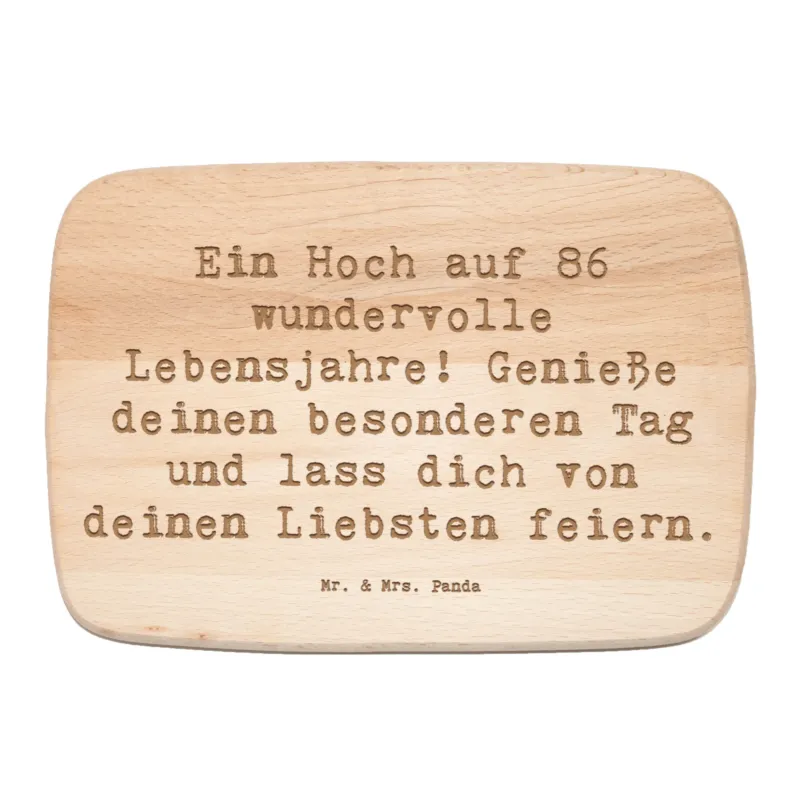 Frühstücksbrett Spruch 86. Geburtstag|p:1739323|h:f9657b979e48c7fb70b3275ae3cd2e98